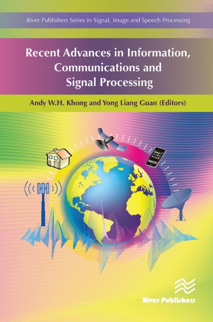 Book cover of: Recent Advances in Information, Communications and Signal Processing