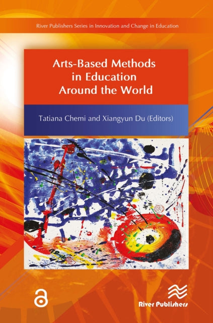 Book cover of: Arts-Based Methods in Education Around the World