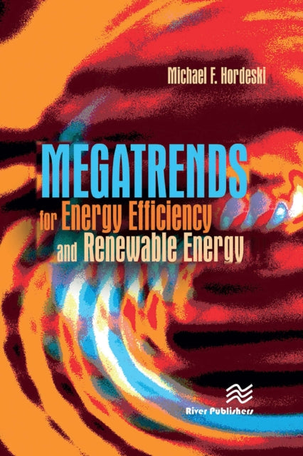 Book cover of: Megatrends for Energy Efficiency and Renewable Energy