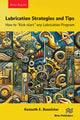 Book cover of: Lubrication Strategies and Tips. By: Kenneth E. Bannister