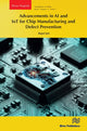 Book cover of: Advancements in AI and IoT for Chip Manufacturing and Defect Prevention. By: Rupal Jain