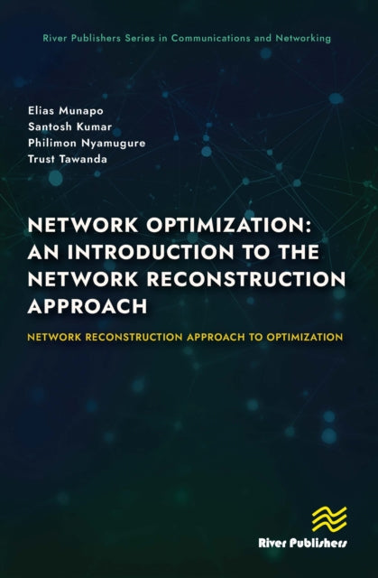 Book cover of: Network Optimization: An Introduction to the Network Reconstruction Approach