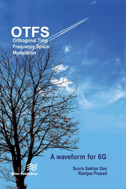 Book cover of: Orthogonal Time Frequency Space Modulation. By: Suvra Sekhar Das