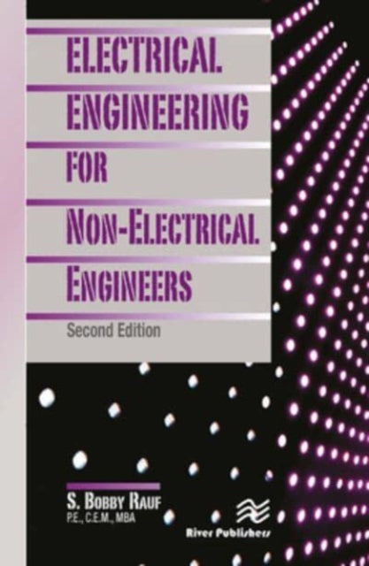 Book cover of: Electrical Engineering for Non-Electrical Engineers, Second Edition. By: S. Bobby Rauf