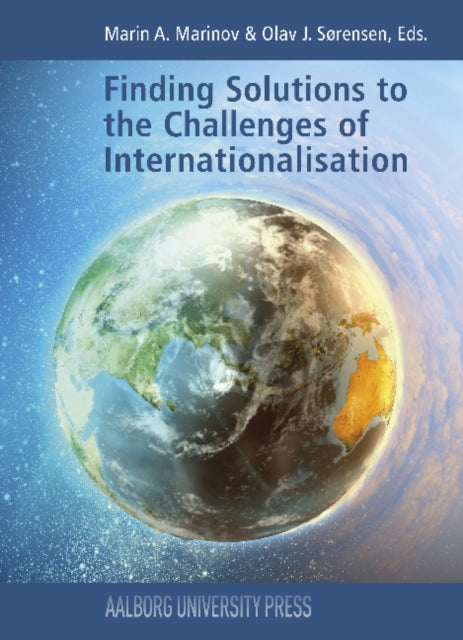 Book cover of: Finding Solutions to the Challenges of Internationalisation. By: Marin A. Marinov