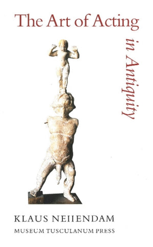 Art of Acting in Antiquity