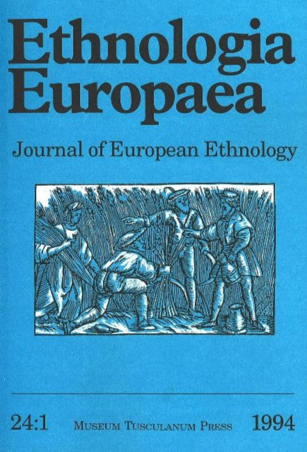 Book cover of: Ethnologia Europaea (Volume 24/1). By: Bjarne Stoklund