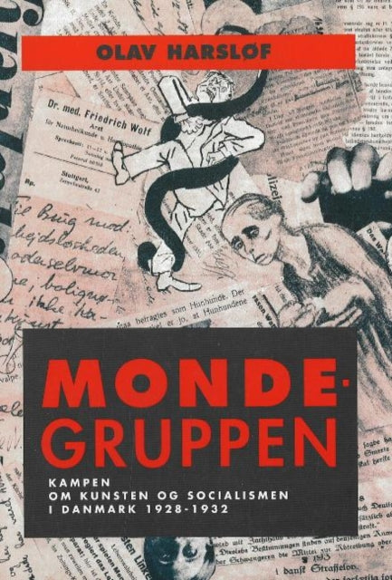 Book cover of: Mondegruppen. By: Olav Harsløf