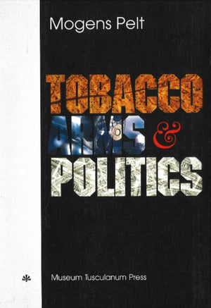 Tobacco, Arms and Politics - Greece and Germany from World Crisis to World War, 1929-1941