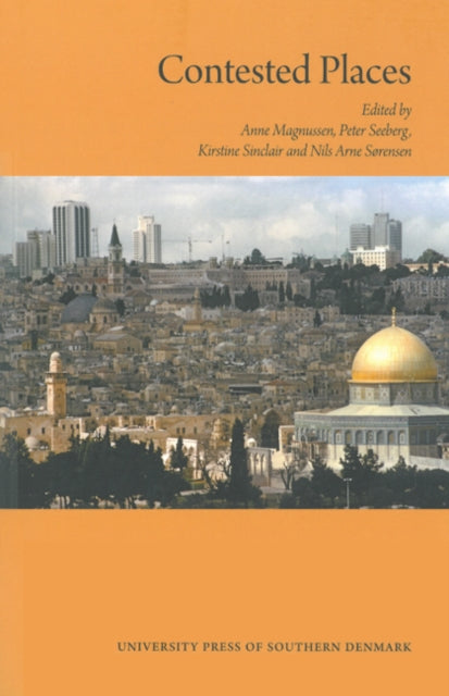 Book cover of: Contested Places. By: Anne Magnussen