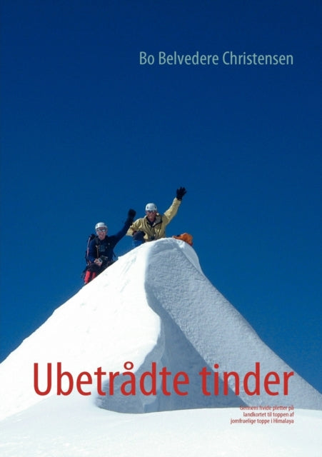 Book cover of: Ubetradte tinder. By: Bo Belvedere Christensen