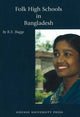 Book cover of: Folk High Schools in Bangladesh. By: K. E. Bugge