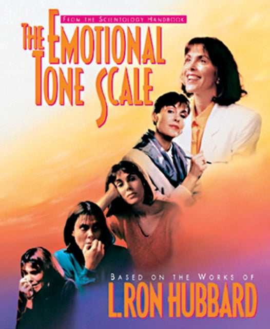 Book cover of: Emotional Tone Scale. By: L. Ron Hubbard