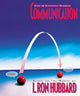Book cover of: Communication. By: L. Ron Hubbard