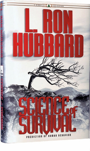 Book cover of: Science of Survival. By: L. Ron Hubbard