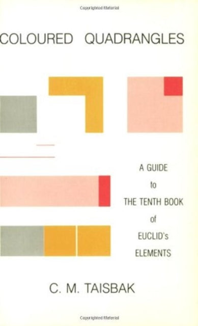 Book cover of: Coloured Quadrangles. By: Christian Marinus Taisbak