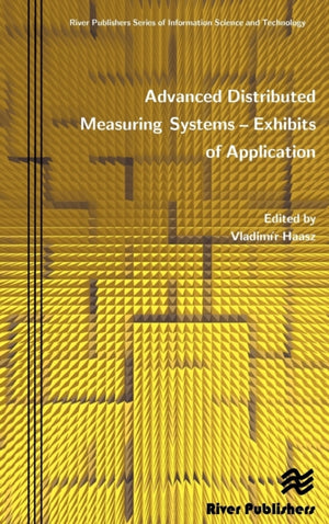 Advanced Distributed Measuring Systems - Exhibits of Application