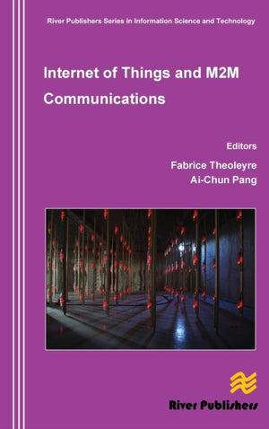 Internet of Things and M2m Communications