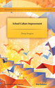 Book cover of: School Culture Improvement. By: Zhang Dongjiao