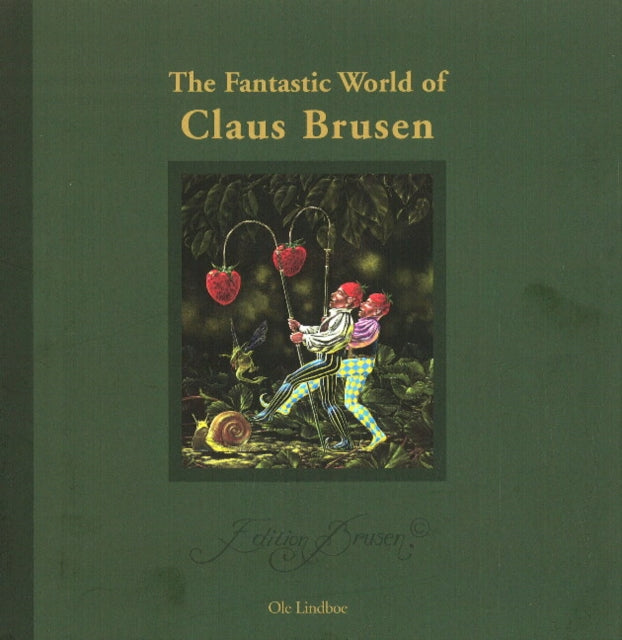 Book cover of: Fantastic World of Claus Brusen