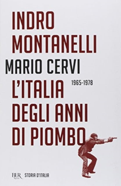 Book cover of: L'Italia degli anni di piombo  (1965-1978)