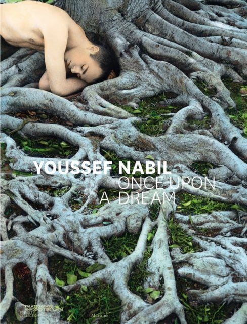 Book cover of: Youssef Nabil: Once Upon a Dream