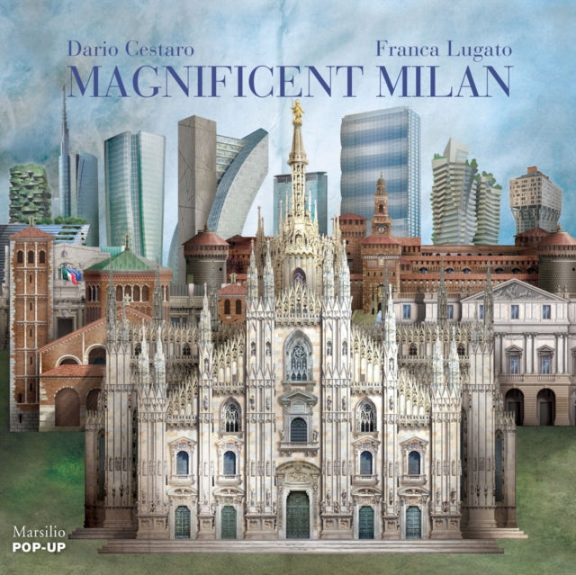 Book cover of: Magnificent Milan. By: Dario Cestaro