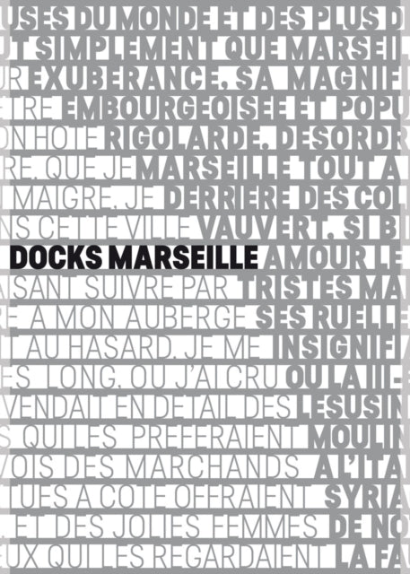 Book cover of: Docks Marseille. By: Alfonso Femia