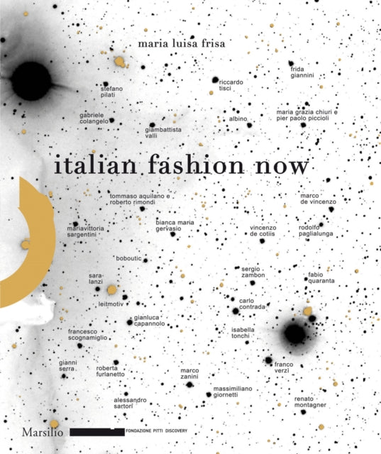 Book cover of: Italian Fashion Now. By: Maria Luisa Frisa
