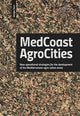 Book cover of: MEDCOAST_AGROCITIES. By: Giorgia Tucci