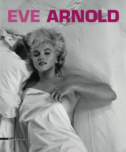 Book cover of: Eve Arnold. By: Eve Arnold