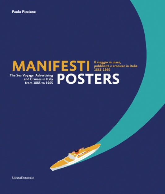 Book cover of: Posters: The Sea Voyage. By: Paolo Piccione