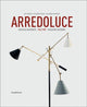 Book cover of: Arredoluce. By: Anty Pansera