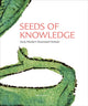 Book cover of: Seeds of Knowledge. By: Michael Jakob