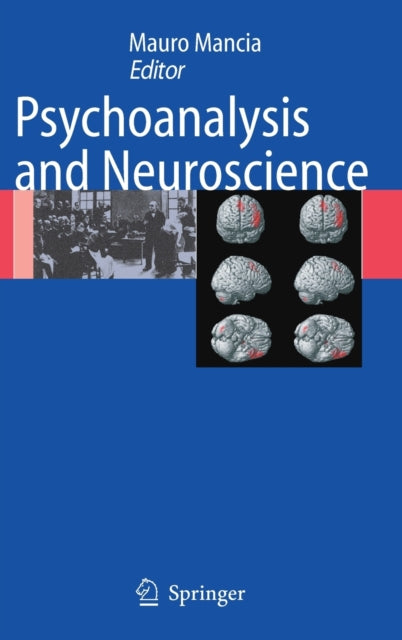 Book cover of: Psychoanalysis and Neuroscience. By: Mauro Mancia