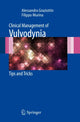 Book cover of: Clinical Management of Vulvodynia. By: Alessandra Graziottin