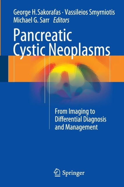 Book cover of: Pancreatic Cystic Neoplasms. By: George H. Sakorafas