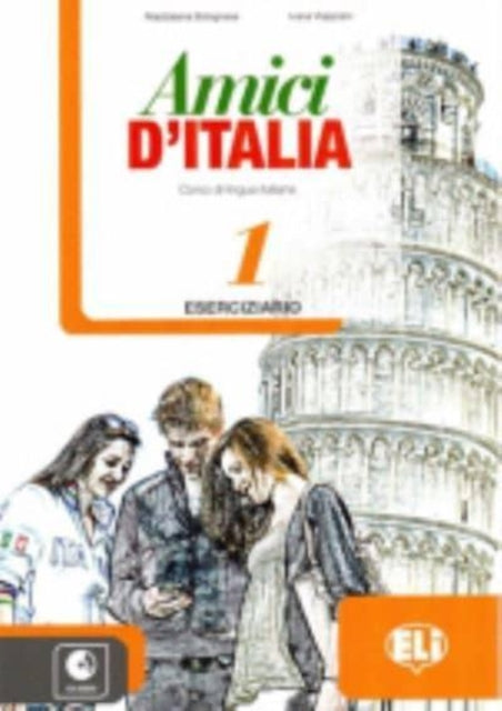 Book cover of: Amici d'Italia 1. By: Maddalena Bolognese