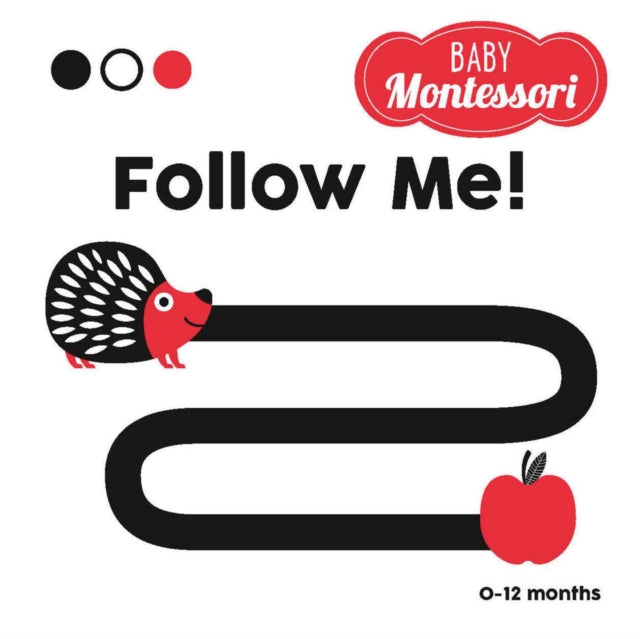 Book cover of: Follow Me, Little One!. By: Agnese Baruzzi