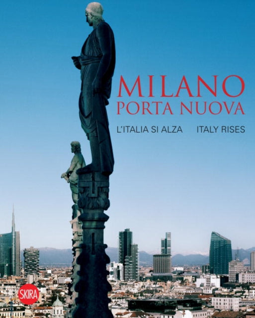 Book cover of: Porta Nuova District. By: Luca Molinari