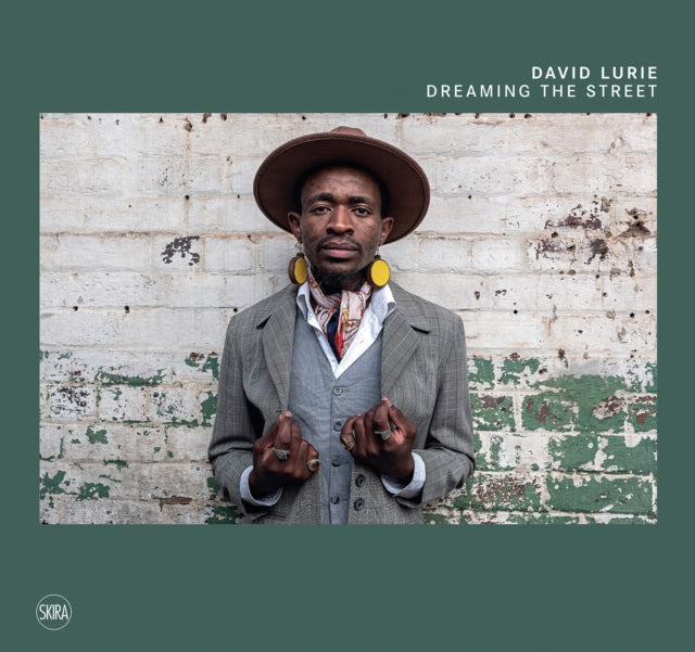 Book cover of: Dreaming the Street. By: David Lurie