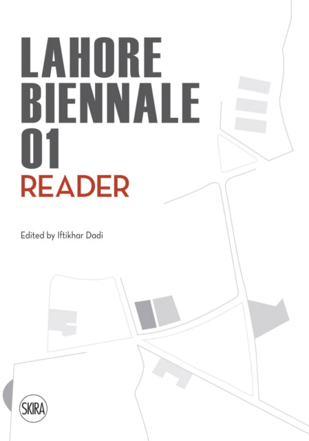Book cover of: Lahore Biennale 01. By: Iftikhar Dadi