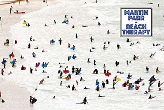 Book cover of: Martin Parr: Beach Therapy. By: Martin Parr