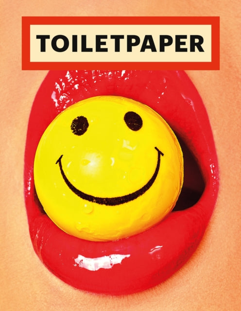 Book cover of: Toiletpaper Magazine 18. By: Maurizio Cattelan