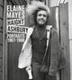 Book cover of: Elaine Mayes: Haight-Ashbury. By: Elaine Mayes