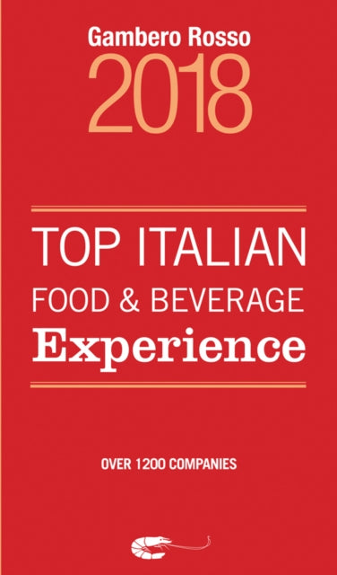 Book cover of: Top Italian Food & Beverage Experience 2018