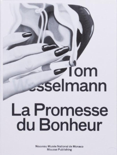 Book cover of: La Promesse du Bonheur. By: Tom Wesselmann