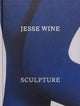 Book cover of: Jesse Wine: Sculpture. By: Jesse Wine