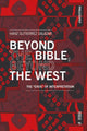 Book cover of: Beyond the Bible, Beyond the West. By: Hanz Gutierrez Salazar