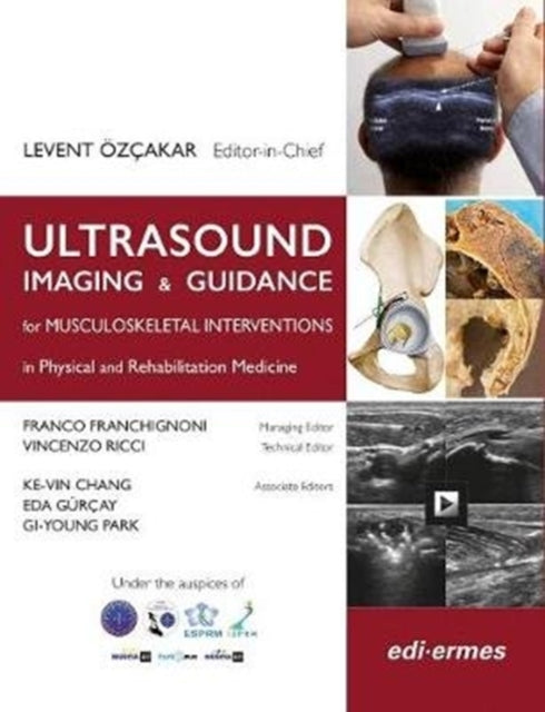 Book cover of: Ultrasound Imaging & Guidance for Musculoskeletal Interventions in Physical and Rehabilitation